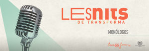 Les nits de transforma